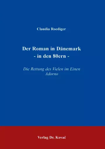 Roediger: Der Roman in Dänemark -in den 80ern-