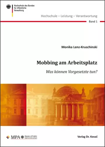 Monika Lenz-Kruschinski: Mobbing am Arbeitsplatz