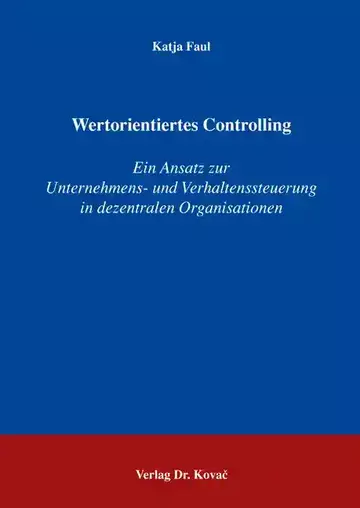 Katja Faul: Wertorientiertes Controlling