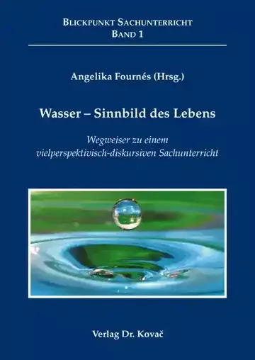 Angelika Fournés (Hrsg.): Wasser – Sinnbild des Lebens