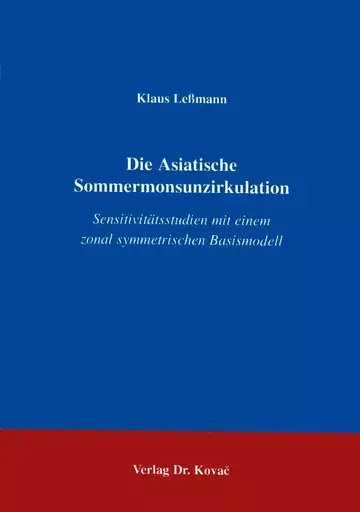 Leßmann: Die Asiatische Sommermonsunzirkulation