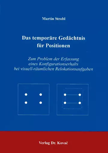 Strobl: Das temporäre Gedächtnis für Positionen