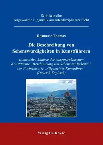 Rosmarie Thomas: Die Beschreibung von Sehenswürdigkeiten in Kunstführern