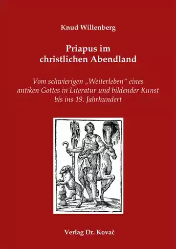 Knud Willenberg: Priapus im christlichen Abendland