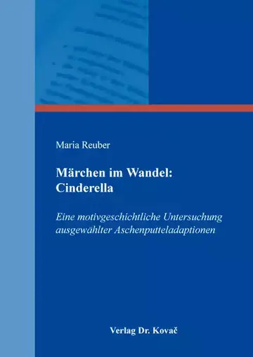 Maria Reuber: Märchen im Wandel: Cinderella