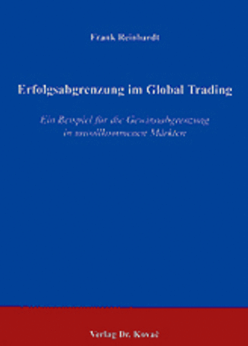 Reinhardt: Erfolgsabgrenzung im Global Trading