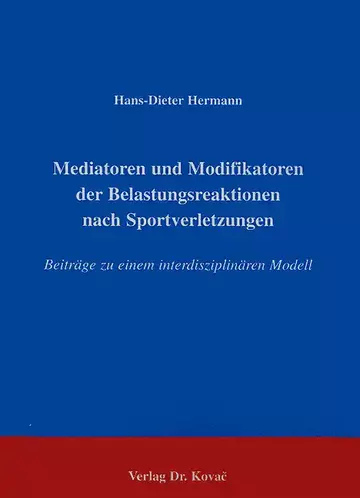Hermann: Mediatoren und Modifikatoren der Belastungsreaktionen nach Sportverletzungen