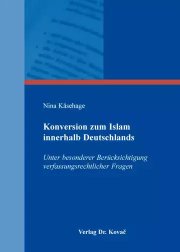 Nina Käsehage: Konversion zum Islam innerhalb Deutschlands