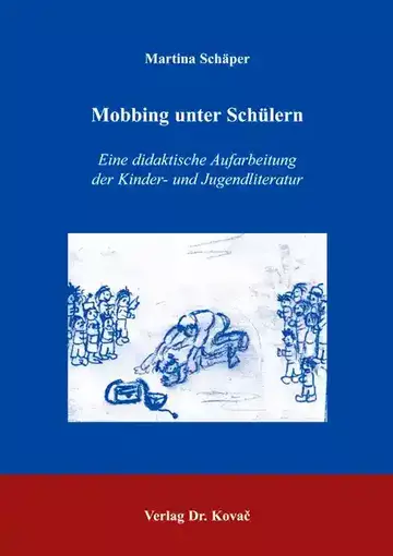Martina Schäper: Mobbing unter Schülern