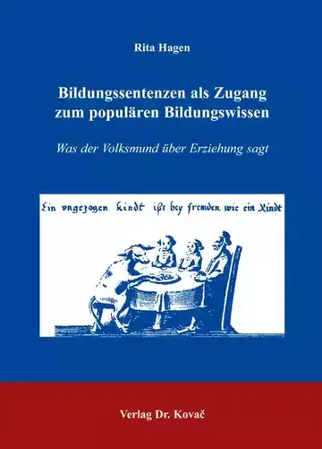 Rita Hagen: Bildungssentenzen als Zugang zum populären Bildungswissen