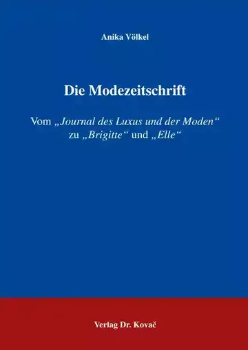 Anika Völkel: Die Modezeitschrift