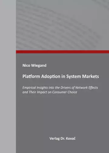 Nico Wiegand: Platform Adoption in System Markets