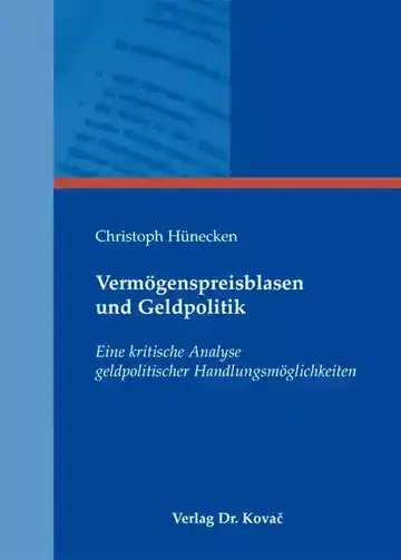 Christoph Hünecken: Vermögenspreisblasen und Geldpolitik