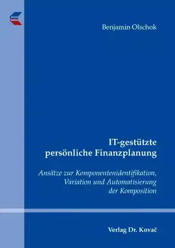 Benjamin Olschok: IT-gestützte persönliche Finanzplanung
