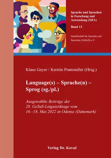 Klaus Geyer / Kerstin Pramstaller (Hrsg.): Language(s) – Sprache(n) – Sprog (sg./pl.)