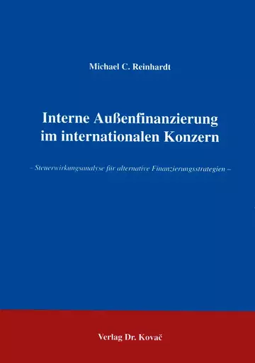 Reinhardt: Interne Außenfinanzierung im internationalen Konzern