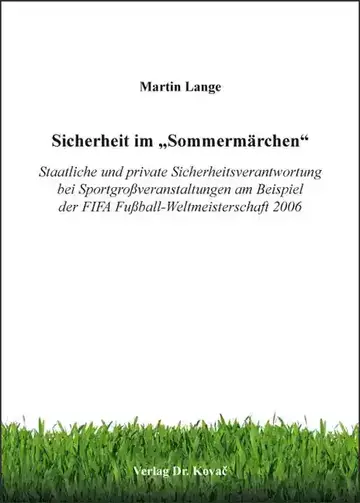 Martin Lange: Sicherheit im „Sommermärchen“