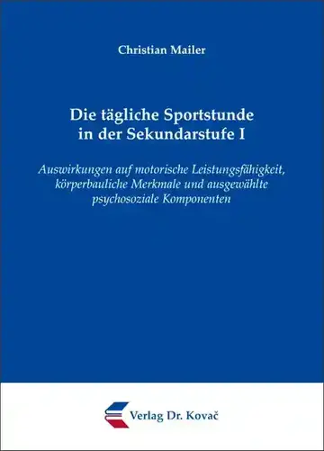 Christian Mailer: Die tägliche Sportstunde in der Sekundarstufe I
