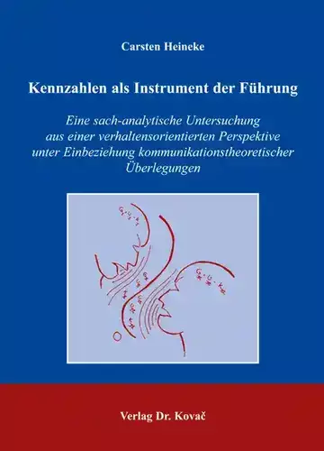 Carsten Heineke: Kennzahlen als Instrument der Führung
