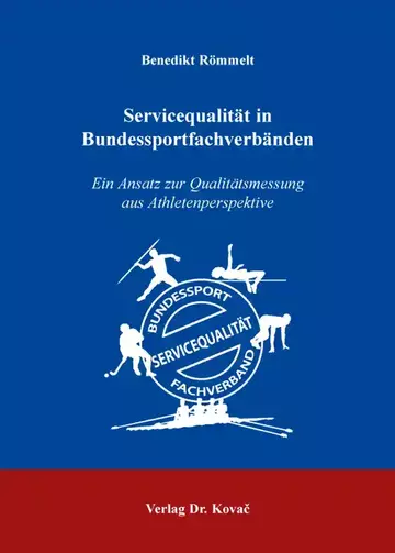 Benedikt Römmelt: Servicequalität in Bundessportfachverbänden
