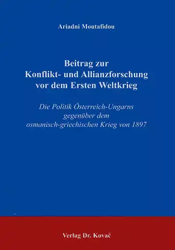 Moutafidou: Beitrag zur Konflikt- und Allianzforschung vor dem Ersten Weltkrieg