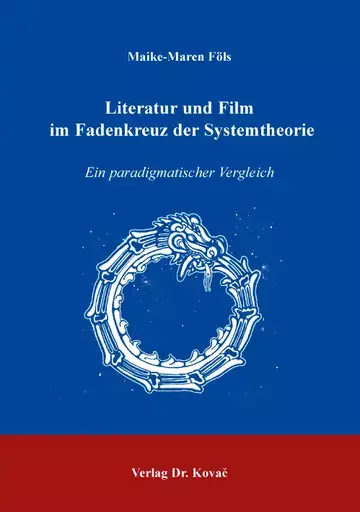 Föls: Literatur und Film im Fadenkreuz der Systemtheorie