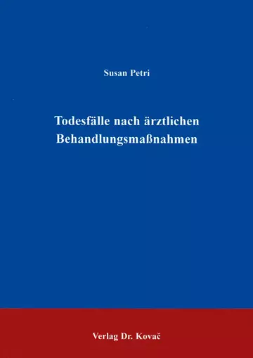 Petri: Todesfälle nach ärztlichen Behandlungsmaßnahmen
