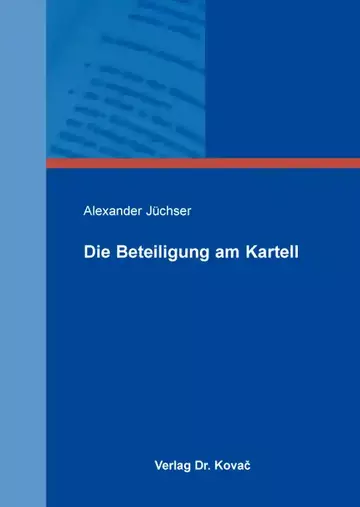 Alexander Jüchser: Die Beteiligung am Kartell