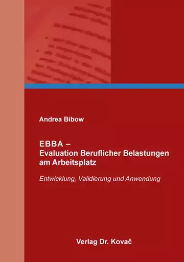 Andrea Bibow: EBBA – Evaluation Beruflicher Belastungen am Arbeitsplatz