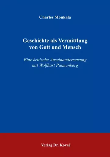 Charles Moukala: Geschichte als Vermittlung von Gott und Mensch