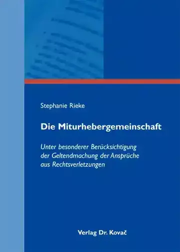 Stephanie Rieke: Die Miturhebergemeinschaft