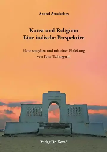 Anand Amaladass: Kunst und Religion: Eine indische Perspektive