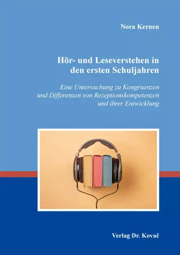Nora Kernen: Hör- und Leseverstehen in den ersten Schuljahren