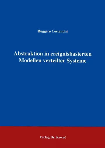 Costantini: Abstraktion in ereignisbasierten Modellen verteilter Systeme