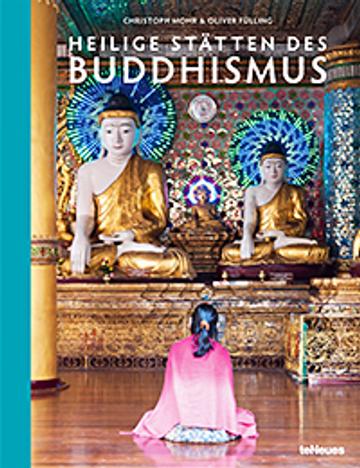 Heilige Stätten des Buddhismus