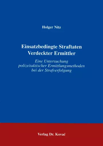 Nitz: Einsatzbedingte Straftaten Verdeckter Ermittler