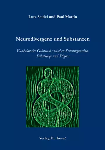 Lutz Seidel und Paul Martin: Neurodivergenz und Substanzen