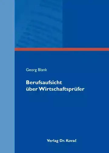 Georg Blank: Berufsaufsicht über Wirtschaftsprüfer