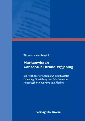 Thomas Klein Reesink: Markenwissen – Conceptual Brand M@pping