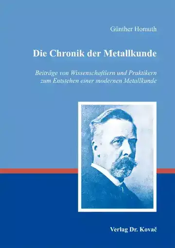 Günther Homuth: Die Chronik der Metallkunde