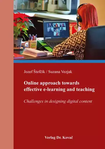 Jozef Štefčík / Suzana Vezjak: Online approach towards effective e-learning and teaching