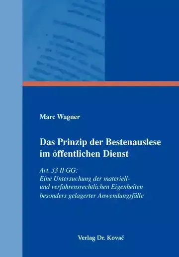 Marc Wagner: Das Prinzip der Bestenauslese im öffentlichen Dienst