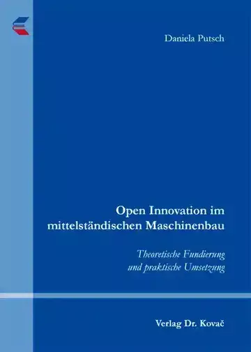 Daniela Putsch: Open Innovation im mittelständischen Maschinenbau
