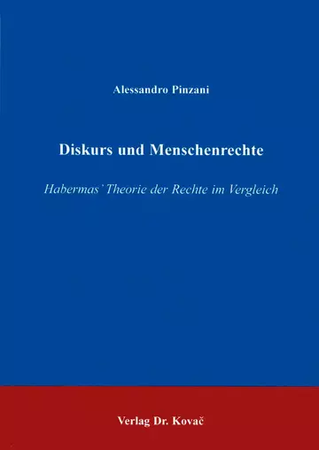 Alessandro Pinzani: Diskurs und Menschenrechte