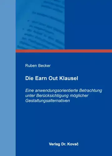 Ruben Becker: Die Earn Out Klausel