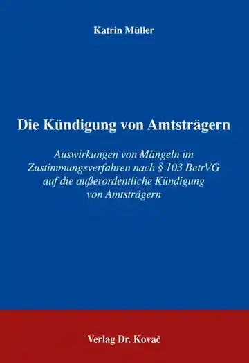 Katrin Müller: Die Kündigung von Amtsträgern
