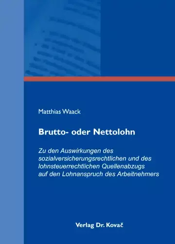 Matthias Waack: Brutto- oder Nettolohn