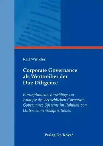 Ralf Winkler: Corporate Governance als Werttreiber der Due Diligence