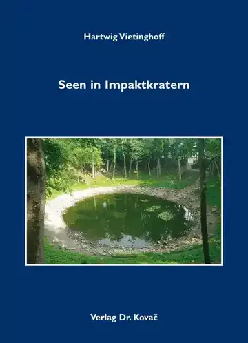 Hartwig Vietinghoff: Seen in Impaktkratern