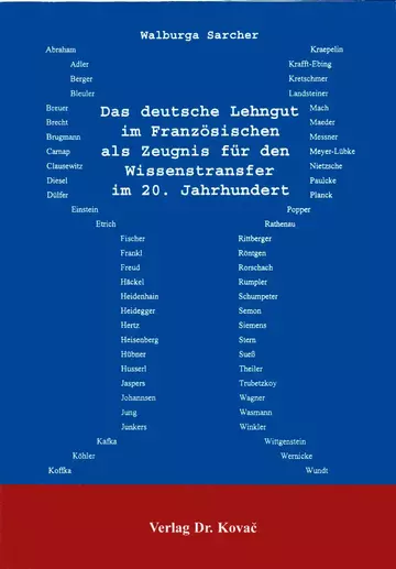 Sarcher: Das deutsche Lehngut im Französischen als Zeugnis für den Wissenstransfer im 20. Jahrhundert
